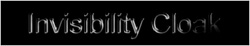 Invisbility Cloak